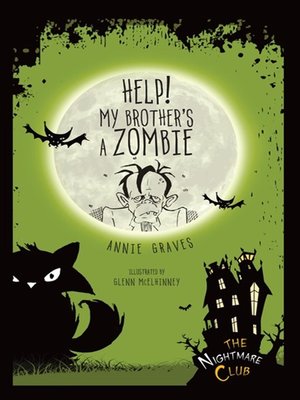 cover image of Help! My Brother's a Zombie